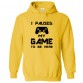 Funny I Paused My Game To Be Here Gaming Lovers Hoodie For Kids & Adults Hoodie